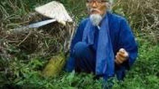 Natural Farming with Masanobu Fukuoka