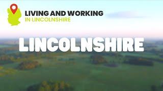 Why Lincolnshire?