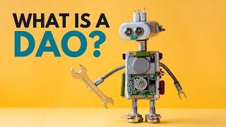 What is a DAO in Crypto? (Decentralized Autonomous Organization)