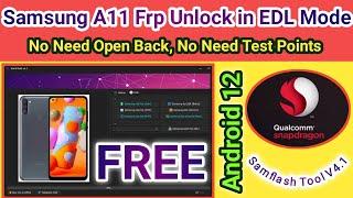 Samsung A11 (A115f) Frp unlock in EDL Mode free done by Samflash Tool | No need back open | 2025