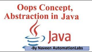 Abstraction In Java (OOP Concept) - Interface v/s Abstract Class