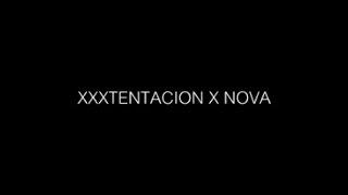 XXXTENTACION X NOVA - Whitley