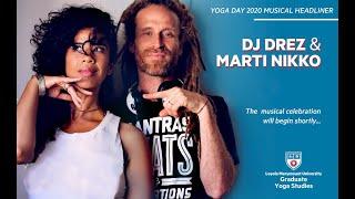 LMU Yoga Day Musical Performance - DJ Drez & Marti Nikko