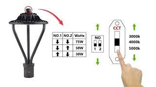 New LED Post Top Light with Selectable CCT & Wattage --- Save your Inventory and Money