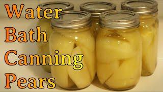 Water Bath Canning Pears