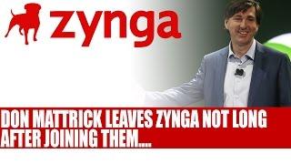 Don Mattrick No Longer CEO At Zynga | That Was Fast - Info