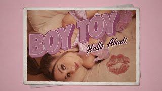 Halle Abadi - BOYTOY (Official Lyric Video)