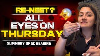 Summary of Supreme Court Hearing on 8th July | Will Re-NEET Happen for all? Latest Update on NEET