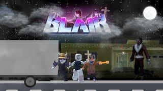 Malam yang seram dan mencekam. Blair roblox indonesia