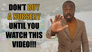 Complete guide to buying a nursery business - don't buy a nursery until you watch this video!