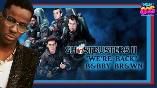 "We're Back" Bobby Brown • Ghostbusters 2 Soundtrack Vinyl Rip