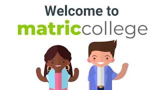 Introducing Matric College - We Help You Get Matric!