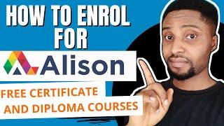 How to Enrol and Take Alison Free Certificate / Diploma Courses