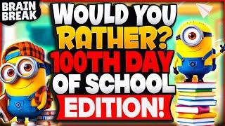 100th Day Of School Would You Rather? Workout | Brain Break | Freeze Dance For Kids | GoNoodle