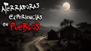 RELATOS PARANORMALES EN PUEBLOS | HISTORIAS DE TERROR