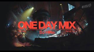 DJHIRo ONE DAY MIX Pt.5 Vol.2
