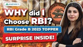 Why Did I Choose RBI | RBI Grade B 2023 Topper | RBI Grade B Preparation Strategy 2024| karnima Maam