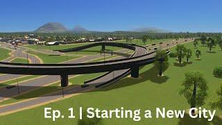 Cities Skylines | Ep.1 | Starting a New City