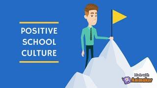 Positive School Culture