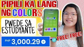 LIBRE LANG TO! PIPILI KA LANG NG TAMANG COLORS AT KIKITA KANA, KAHIT STUDENT PWEDE DITO!