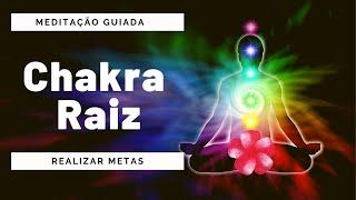 Meditação Guiada Chakra Básico (Raiz) Desbloqueio Imediato