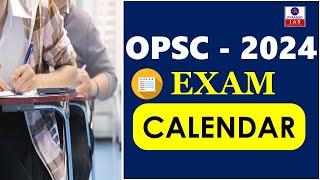 OPSC Exam Calendar 2024 | OPSC Exam 2024 | Pyramid Classes