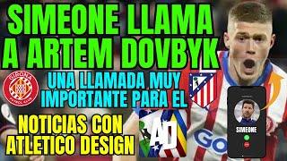 ¡SIMEONE HA LLAMADO A DOVBYK! Y PUEDE AYUDAR A RESOLVER LA SITUACIÓN