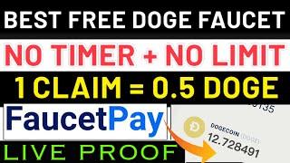 High paying doge faucet 2021 | Every 0 Min Claim + Live Proof | Dogecoin faucet instant payout