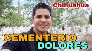 Mi EXPERIENCIA Visitando EL CEMENTERIO Dolores de Chihuahua🪦