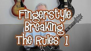 Advanced Fingerstyle Guitar - Breaking The Rules: The Trill