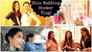 MY OHIO WEDDING SHOWER | LA WEDDING DIARIES | Alicia Lowndes