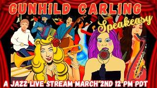 Gunhild Carling speakeasy March 2nd