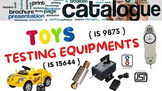 Toys testing equipments |  8700247513 | BIS Consultant 2.0