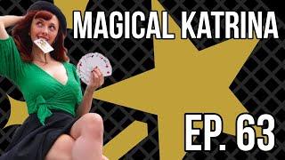 Ep63 Magical Katrina Interview On Fool Us, Scam Nation & More | The Deceive Reality Podcast