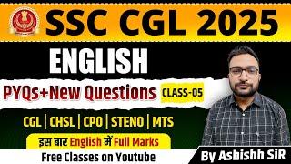 SSC CGL 2025 | English | Practice Questions Class-05 | By Ashish Sir