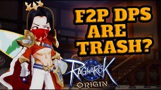 My Response “F2P DPS ARE TRASH” - Ragnarok Origin Global