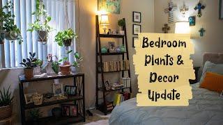 Bedroom Plants and Decor Update