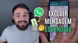 DÁ PARA EXCLUIR UMA MENSAGEM DO WHATSAPP SEM QUE A OUTRA PESSOA SAIBA?