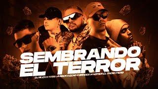 SEMBRANDO EL TERROR (REMIX) DJ ALEX, TIRRI LA ROCA, ECKO, BANDIDO, HOMER EL MERO MERO, OMAR VARELA