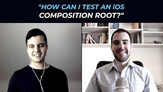 How can I test an iOS Composition Root?