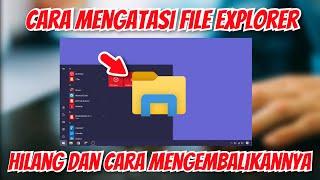 Cara Mengatasi Icon File Explorer yang Hilang di Windows 10