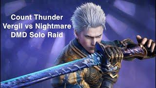 Devil May Cry Peak of Combat: Count Thunder Vergil Solo DMD Nightmare Raid