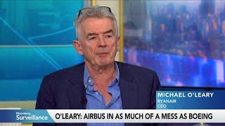 Ryanair CEO O'Leary on Raising Ticket Prices, Boeing Jet Delays