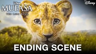 Mufasa: The Lion King (2024) | Full Ending Scene | Simba's Pride, Kiara, Scar & More!