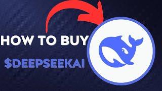 How To BUY $DEEPSEEKAI - DeepSeek AI Agent TOKEN CRYPTO COIN IN 60 SECONDS