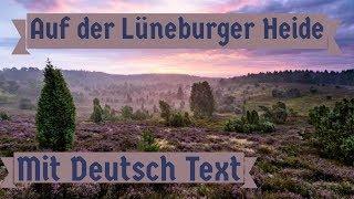German Song: Auf der Lüneburger Heide (With Lyrics)