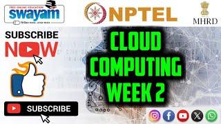 cloud computing week 2 nptel