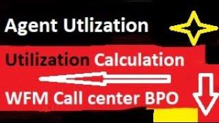 What is Agent Utilization | Calculation | WFM call center