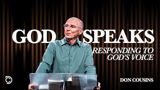 Responding To God's Voice | God Speaks, Don Cousins