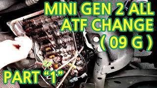 MINI GEN 2 ALL, 09G TRANSMISSION OIL CHANGE WITH VALVE BODY REMOVAL밸브바디 탈거식 미션오일 교환